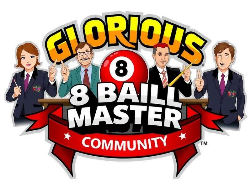 Glorious 8 Ball Master Community
